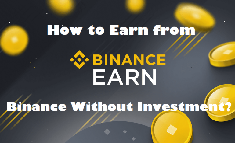 earn-from-binance-without-investment