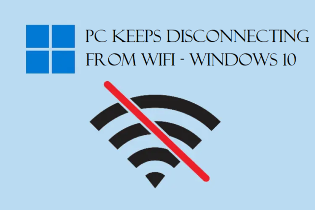 PC Keeps Disconnecting from WiFi – Unexpected Disconnection